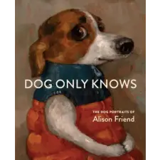 WORKMAN PUBLISHING Dog Only Knows | Alison Friend egyéb könyv