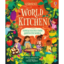  World Kitchen: A Children's Cookbook – Chaaya Prabhat idegen nyelvű könyv