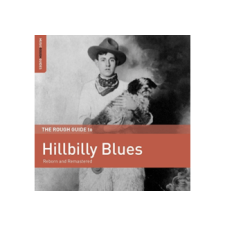 WORLD MUSIC NETWORK Különböző előadók - The Rough Guide To Hillbilly Blues (Cd) jazz