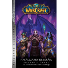  World of Warcraft: Halálszárny éjszakája - Halálszárny-duológia 2. regény