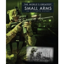  World'S Greatest Small Arms – Chris McNab idegen nyelvű könyv
