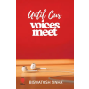 Write India Publishers Until Our Voices Meet | Biswatosh Sinha
