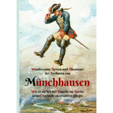  Wundersame Reisen und Abenteuer des Freiherrn von Munchhausen – Gottfried August Bu?rger idegen nyelvű könyv