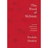 WW Norton &amp; Co Food of Sichuan | Fuchsia Dunlop