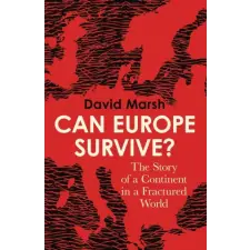 Yale University Press Can Europe Survive? | David Marsh egyéb könyv