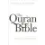 Yale University Press Qur'an and the Bible | Gabriel Said Reynolds
