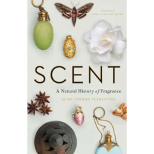 Yale University Press Scent | Elise Vernon Pearlstine,Lara Call Gastinger egyéb könyv