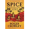 Yale University Press Spice | CROWLEY ROGER