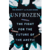 Yale University Press Unfrozen – Klaus Dodds (Kemény kötésű)