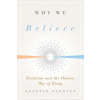 Yale University Press Why We Believe | Agustin Fuentes