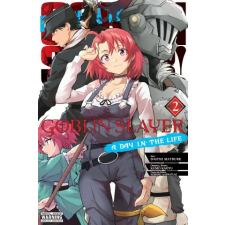 YEN GOBLIN SLAYER A DAY IN THE LIFE V02 | V02 egyéb könyv