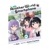 Yen press In Another World with My Smartphone, Vol. 15 (Manga) | Alexander Keller-Nelson