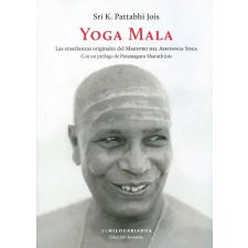  Yoga Mala – SRI K. PATTABHI JOIS idegen nyelvű könyv