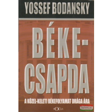  Yossef Bodansky - Békecsapda történelem