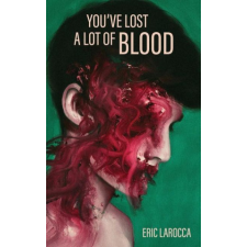  You've Lost a Lot of Blood idegen nyelvű könyv