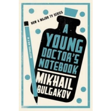  Young Doctor's Notebook: New Translation – Mikhail Bulgakov idegen nyelvű könyv