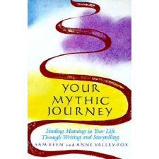  YOUR MYTHIC JOURNEY – Sam Keen idegen nyelvű könyv