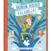 Yoyo Books Hungary Robin Hood kalandjai - könyv és kirakó