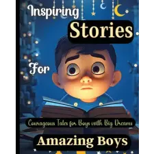 Zara Roberts Inspiring Stories For Amazing Boys | Emily Soto egyéb könyv