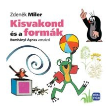 Zdeněk Miler Kisvakond és a formák gyermek- és ifjúsági könyv