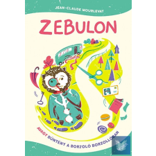  Zebulon, avagy bűntény a Borzoló Borzollóban gyermek- és ifjúsági könyv