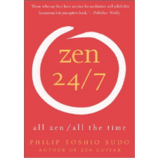 Zen 24/7 – Philip T. Sudo idegen nyelvű könyv