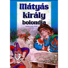 Zen Kiadó Mátyás király bolondja antikvárium - használt könyv
