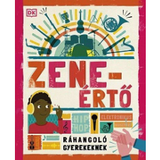  Zeneértő - Ráhangoló gyerekeknek gyermek- és ifjúsági könyv