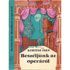 Zeneműkiadó Beszéljünk az operáról antikvárium - használt könyv