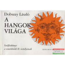 ZENEMŰKIADÓ VÁLLALAT A hangok világa irodalom