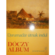 ZENEMŰKIADÓ VÁLLALAT Darumadár útnak indul (Dóczy József album) antikvárium - használt könyv