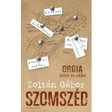 Zoltán Gábor Szomszéd regény