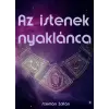 Zoltan Szeman (magánkiadás) Az istenek nyaklánca
