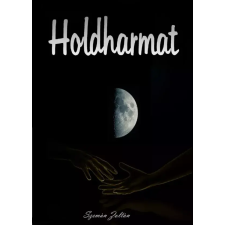 Zoltan Szeman (magánkiadás) Holdharmat egyéb e-könyv