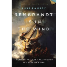 Zondervan Rembrandt Is in the Wind | Russ Ramsey egyéb könyv