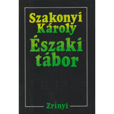 Zrínyi Északi tábor (dedikált) antikvárium - használt könyv