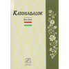 Zrínyi Katonai Kiadó Katonadalok