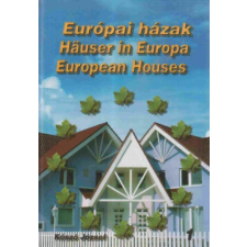 Zrínyi Kiadó Európai házak 1. HÄUSER IN EUROPA EUROPEAN HOUSES - Magyar Angol Német - Kószó József antikvárium - használt könyv