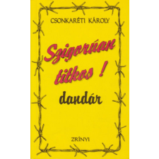 Zrínyi Kiadó Szigorúan titkos ! dandár (1951-1956) antikvárium - használt könyv