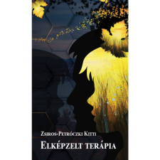 Zsiros-Petróczki Kitti Elképzelt terápia (BK24-206422) regény