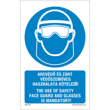 Zsona Arcvédő és zárt védőszemüveg használata kötelező Alumínium tábla 160x250 mm információs címke