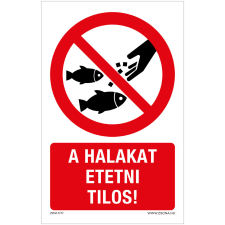 ZSONA DEKOR A halakat etetni tilos! Alumínium tábla 100x160 mm információs címke