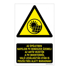 ZSONA DEKOR Az épületben napelem PV rendszer üzemel ! Alumínium tábla 100x160 mm információs címke