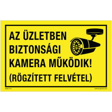 ZSONA DEKOR Az üzletben biztonsági kamera működik! Öntapadós matrica 160x100 mm információs címke