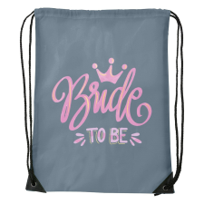 ZSONA DEKOR Bride to be - Sport táska szürke kézitáska és bőrönd