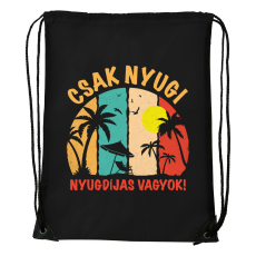 ZSONA DEKOR Csak nyugi, nyugdíjas vagyok - Sport táska fekete