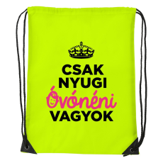 ZSONA DEKOR Csak nyugi óvónéni vagyok - Sport táska sárga