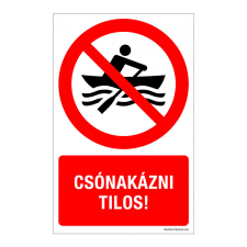 ZSONA DEKOR Csónakázni tilos! Alumínium tábla 160x250 mm információs címke