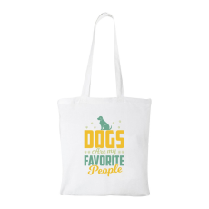 ZSONA DEKOR Dogs are my favorite people - Bevásárló táska fehér