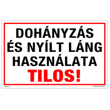 ZSONA DEKOR Dohányzás és nyílt láng használata tilos! Öntapadós matrica 160x250 mm információs címke